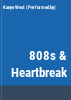 808_s___heartbreak