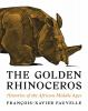 The_golden_rhinoceros