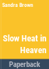 Slow_heat_in_heaven
