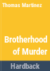 Brotherhood_of_murder