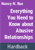 Everything_you_need_to_know_about_abusive_relationships