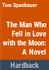 The_man_who_fell_in_love_with_the_moon