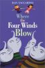 Where_the_Four_Winds_blow