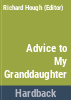Advice_to_my_grand-daughter