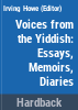 Voices_from_the_Yiddish__essays__memoirs__diaries
