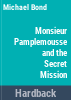 Monsieur_Pamplemousse_and_the_secret_mission