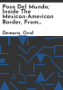 Poso_del_mundo__inside_the_Mexican-American_border__from_Tijuanato_Matamoros