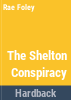 The_Shelton_conspiracy