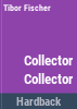 The_collector_collectorn