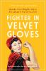 Fighter_in_velvet_gloves