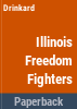 Illinois_freedom_fighters