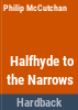 Halfhyde_to_the_narrows