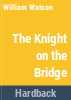 The_knight_on_the_bridge