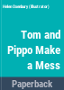 Tom_and_Pippo_make_a_mess