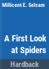 A_first_look_at_spiders