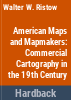 American_maps_and_mapmakers