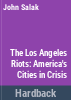The_Los_Angeles_riots