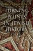 Turning_points_in_Jewish_history