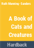 A_book_of_cats_and_creatures