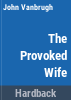 The_provoked_wife