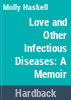 Love_and_other_infectious_diseases