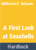 A_first_look_at_seashells