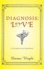 Diagnosis__love