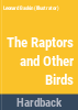 The_raptors_and_other_birds
