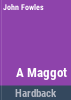 A_maggot