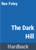 The_dark_hill