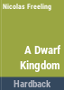A_dwarf_kingdom