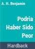 Podr__a_haber_sido_peor