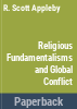 Religious_fundamentalisms_and_global_conflict