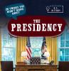 20_things_you_didn_t_know_about_the_presidency
