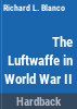 The_Luftwaffe_in_World_War_II