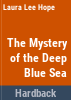 The_Bobbsey_twins__mystery_on_the_deep_blue_sea