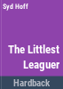 The_littlest_leaguer