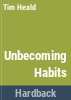 Unbecoming_habits