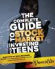 The_complete_guide_to_stock_market_investing_for_teens