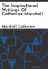 The_inspirational_writings_of_Catherine_Marshall
