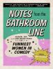 Notes_from_the_bathroom_line
