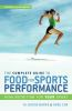 The_complete_guide_to_food_for_sports_performance