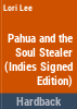 Pahua_and_the_Soul_Stealer
