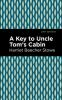 The_key_to_Uncle_Tom_s_cabin
