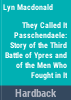 They_called_it_Passchendaele
