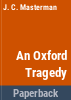 An_Oxford_tragedy