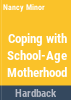 Coping_with_school_age_motherhood
