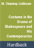 Costume_in_the_drama_of_Shakespeare_and_his_contemporaries