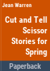 Scissor_stories_for_spring