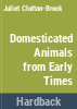 Domesticated_animals_from_early_times